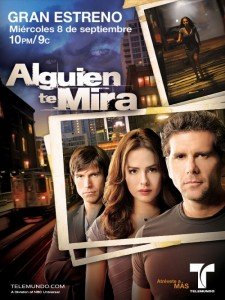 alguien-te-mira Telenovelas estelares de Telumundo 2011