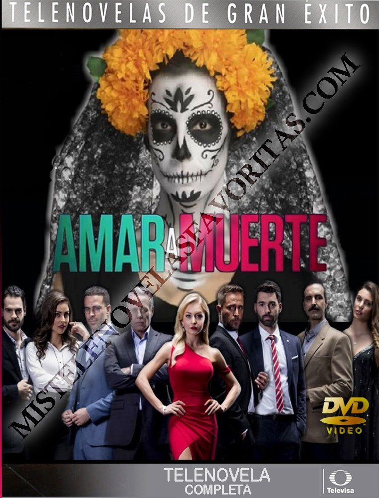 Amar a Muerte