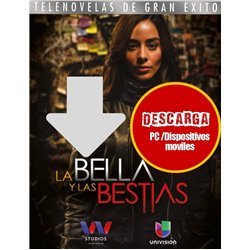 Comprar Telenovela La Bella y Las Bestias Descarga