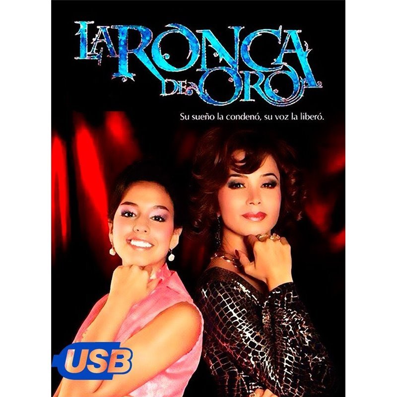 Telenovela La Ronca de Oro USB -MP4 Completa Telenovela La Ronca de Oro USB -MP4 Completa