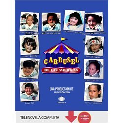 Telenovela Carrusel de las Américas Digital (Descarga)