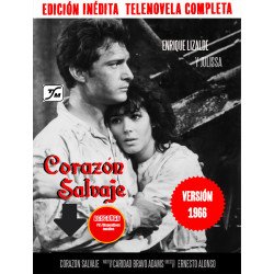 Telenovela Corazón Salvaje 1966 Descarga