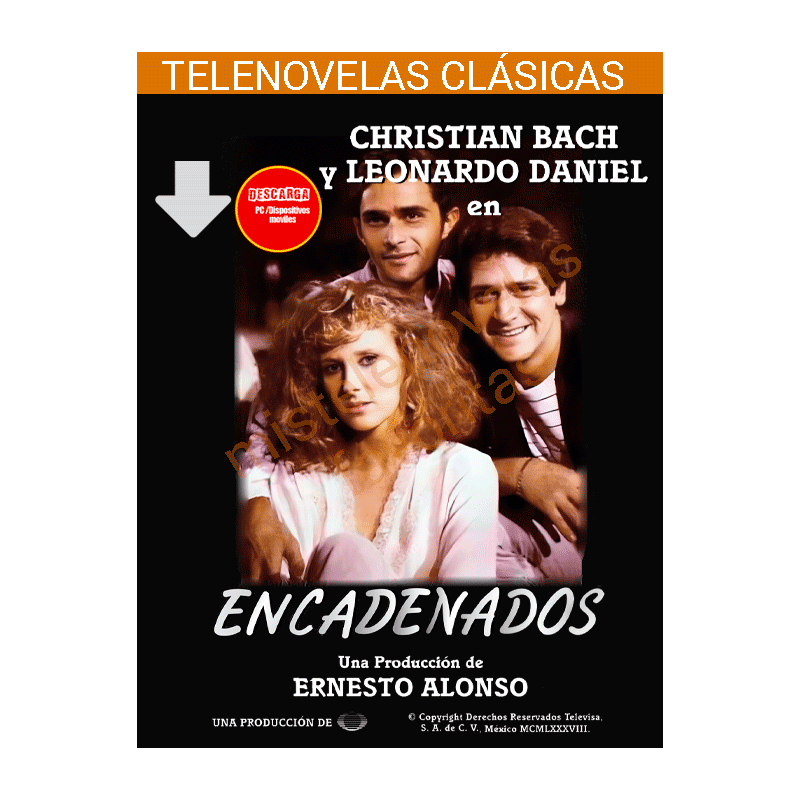 Encadenados 1988 (Chained)