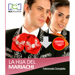 La Hija del Mariachi - 2006 Descarga