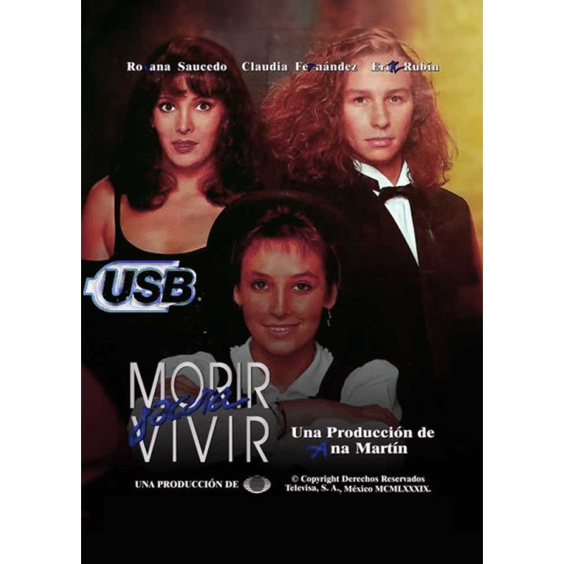 Comprar Telenovela Morir para Vivir 1989 en USB