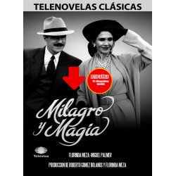 Milagro y Magia (1991) Descarga