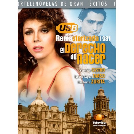 El Derecho de Nacer (1981) Remasterizada en USB