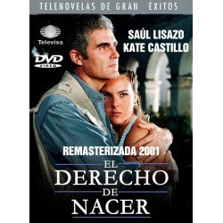 El Derecho de Nacer (2001) Remasterizada en DVD
